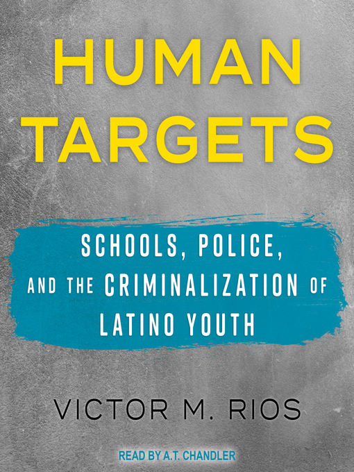 Title details for Human Targets by Victor M. Rios - Available